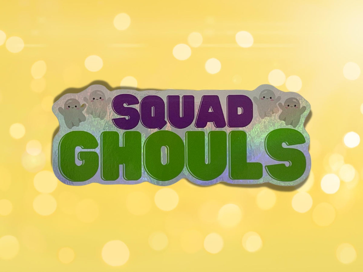 Squad Ghouls Sticker: Iridescent Holographic Vinyl Ghost Pun