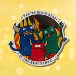 You're Never Alone If You Have Demons Sticker, Laptop Decal