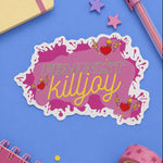 Feminist Killjoy Sticker: Glossy Vinyl Laptop Decal